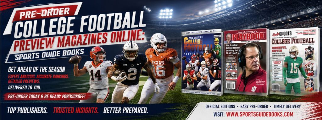 Pre-Order College Football Preview Magazines Online: Sports Guide Books